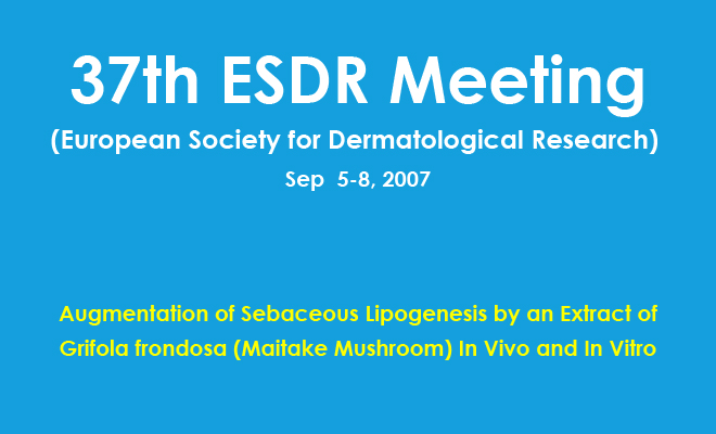 Augmentation of Sebaceous Lipogenesis by an Extract of Grifola frondosa (Maitake Mushroom) In Vivo and In Vitro