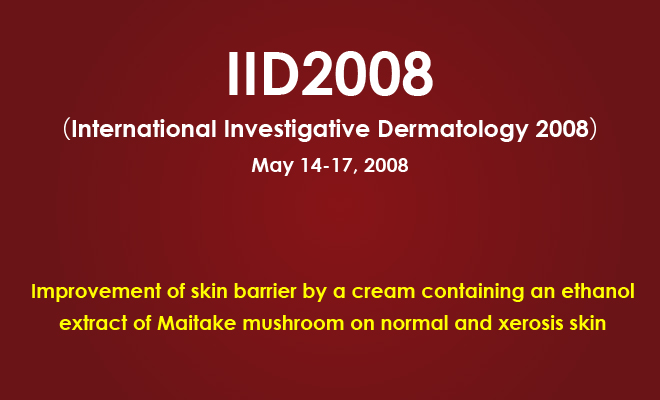 Improvement of skin barrier by a cream containing an ethanol extract of Maitake mushroom on normal and xerosis skin